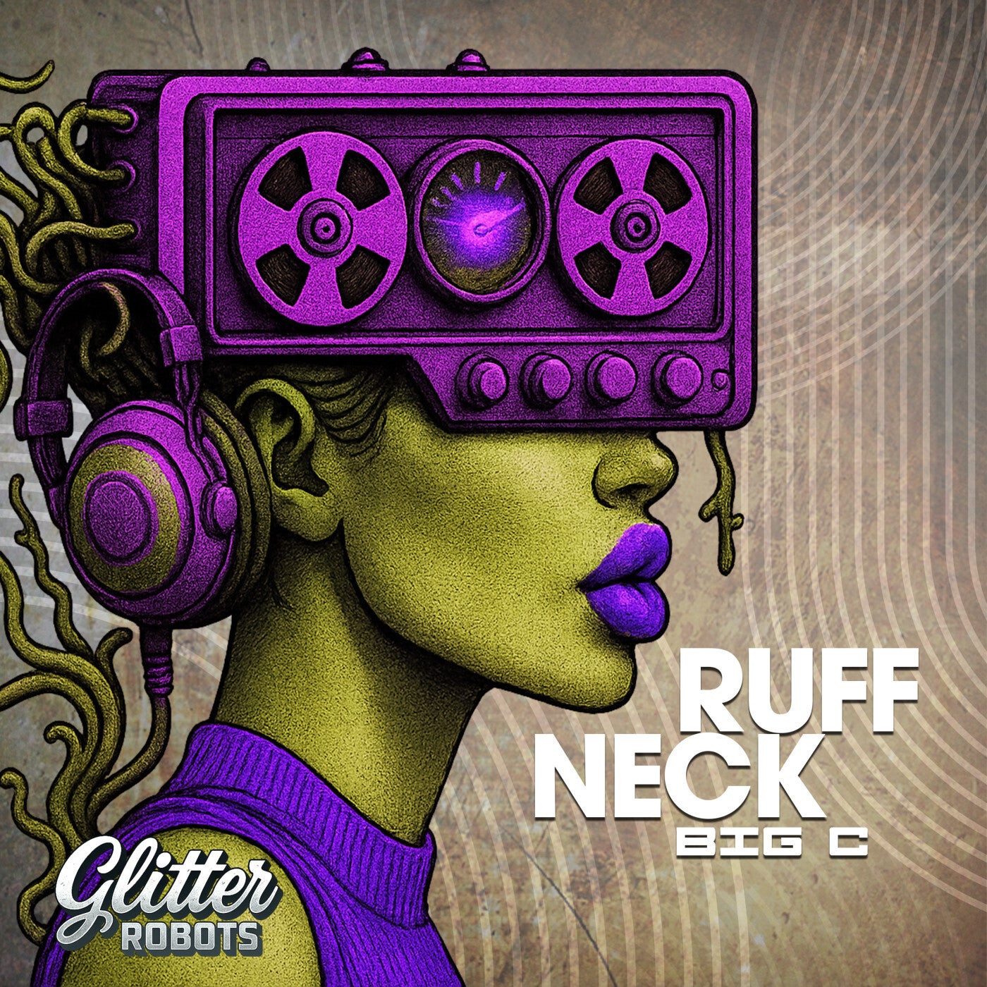 RUFF NECK メイドイン MADE IN UNDERGROUND Big C - Ruff Neck [Glitter Robots] | Music & Downloads on Beatport