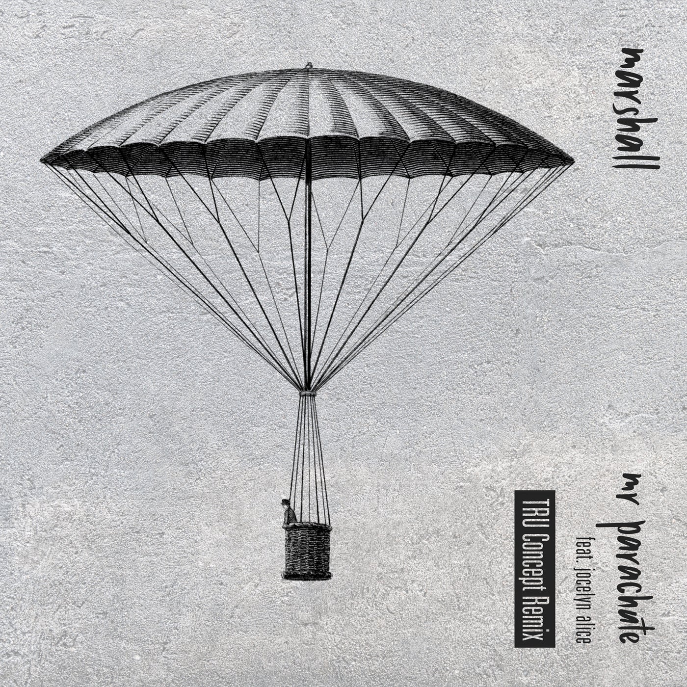 Mr Parachute - TRU Concept Remix