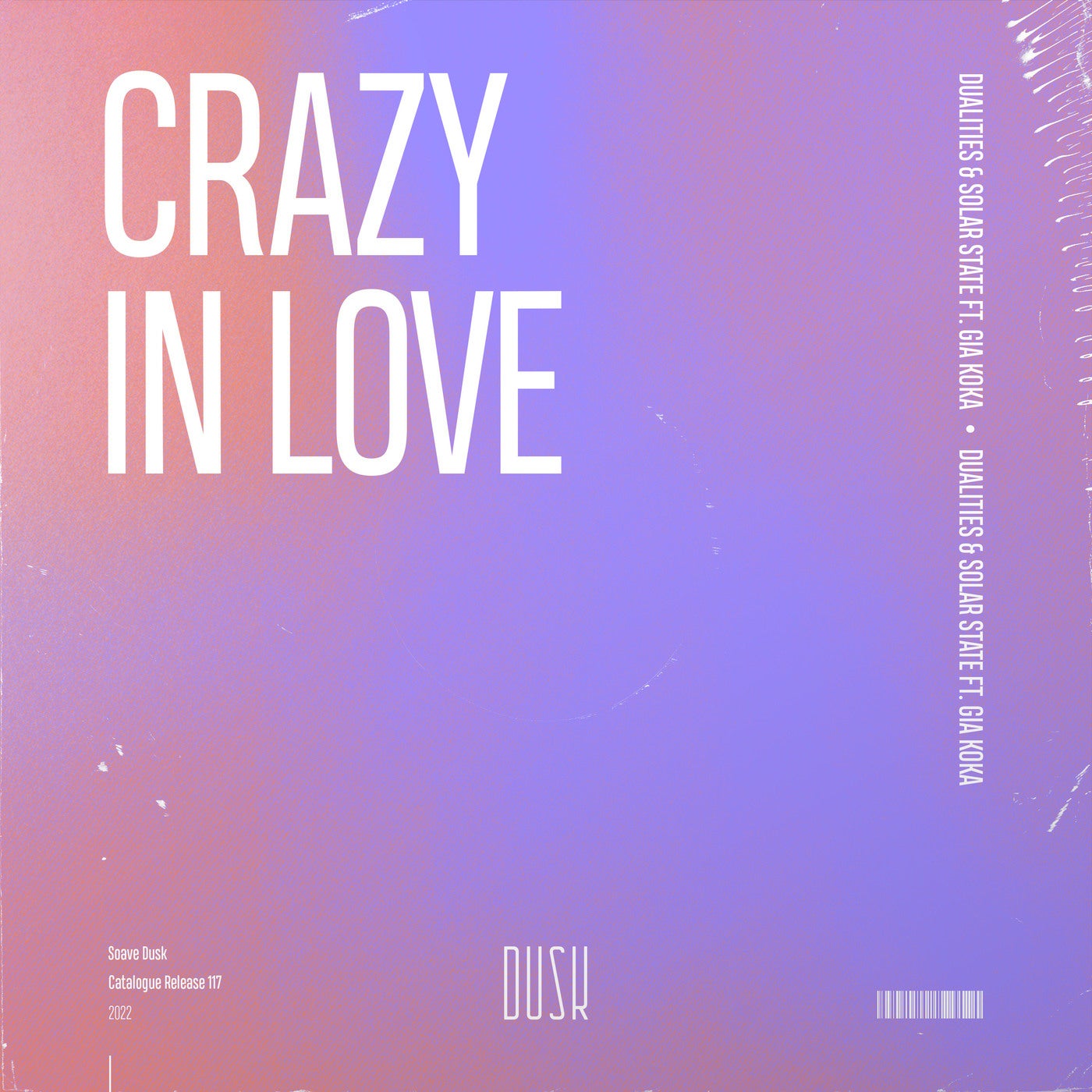 Crazy In Love (feat. Gia Koka) (Extended Mix)