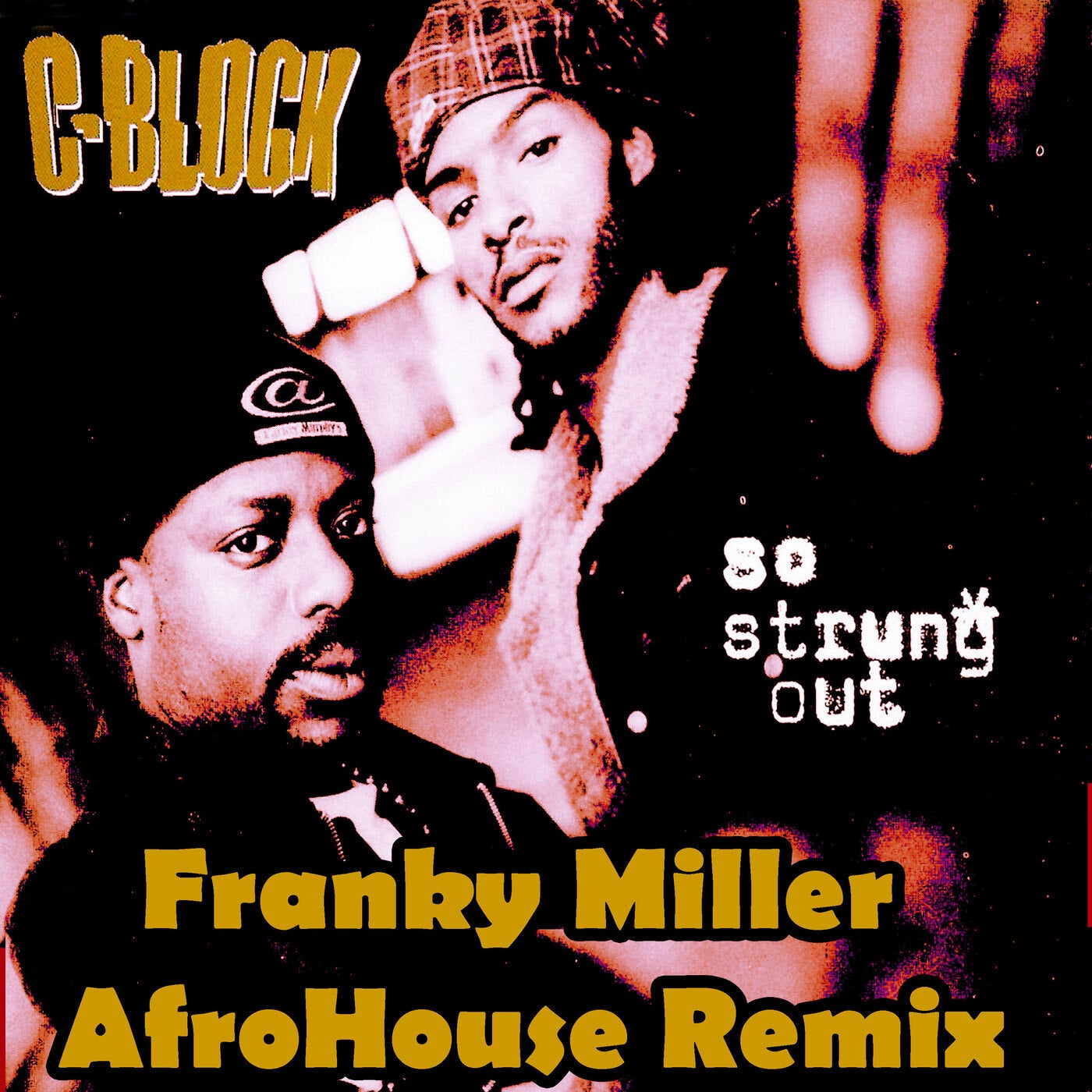 So Strung Out (Franky Miller Afro House Remix)
