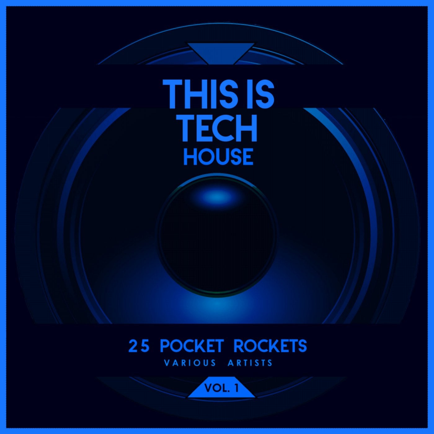 This Is Tech House, Vol. 1 (25 Pocket Rockets)