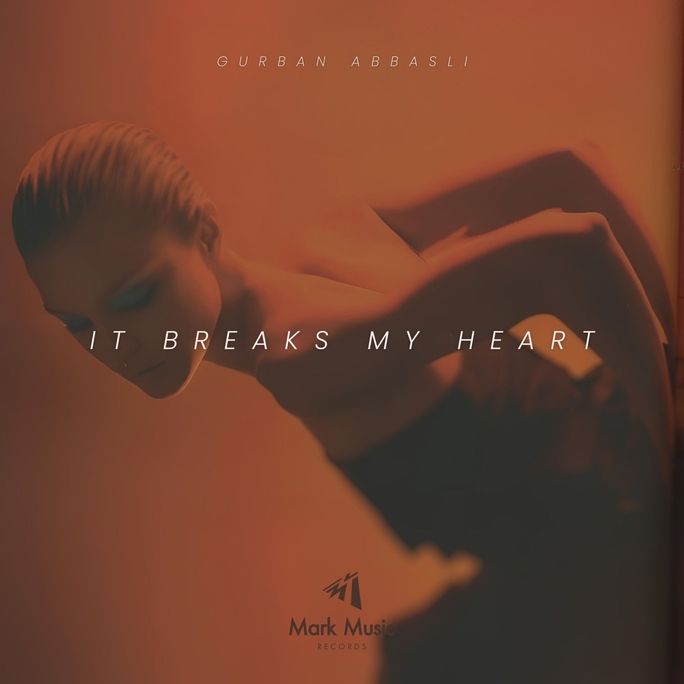 Gurban Abbasli - It Breaks My Heart [Mark Music Records]
