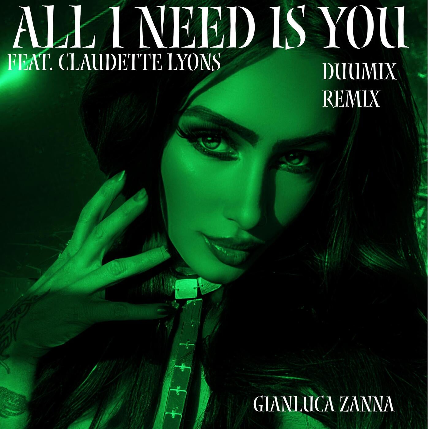 All I need is You (feat. Claudette Lyons) [Duumix Remix]
