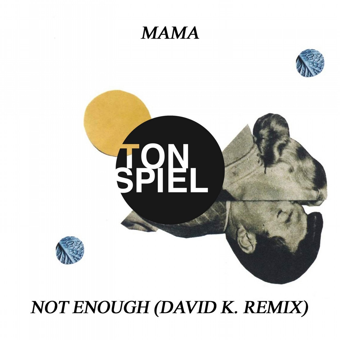 Not Enough (David K. Remix)