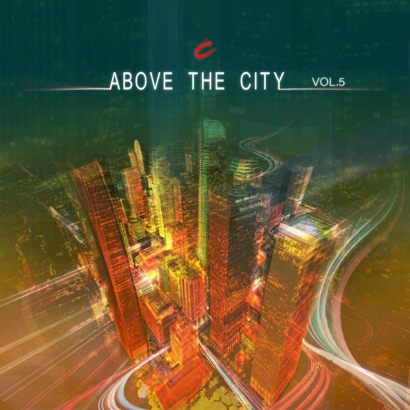 Above The City Vol. 5