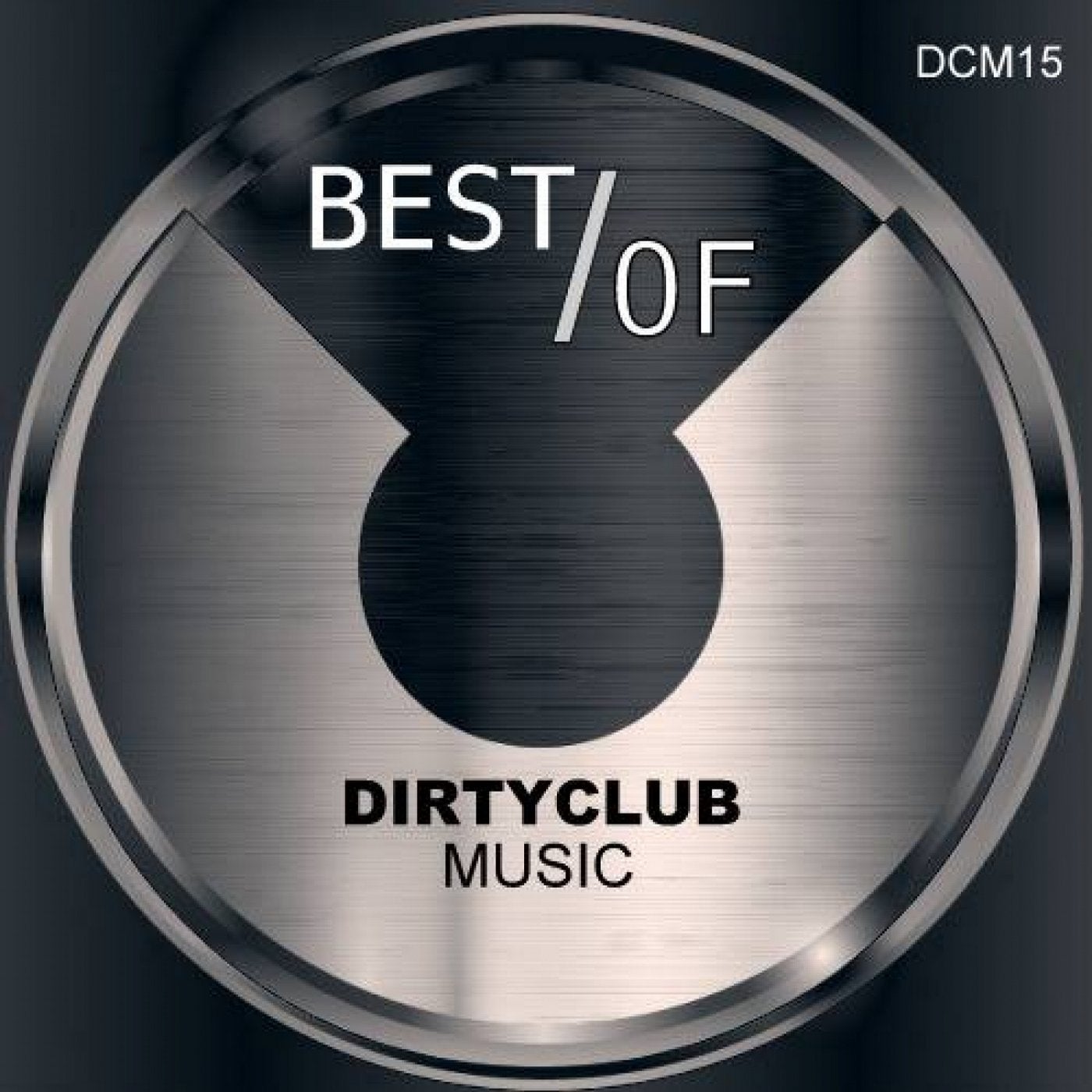Best Of Dirtyclub Music