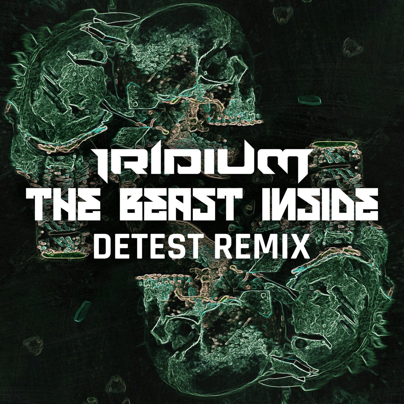 The Beast Inside (Detest Remix)