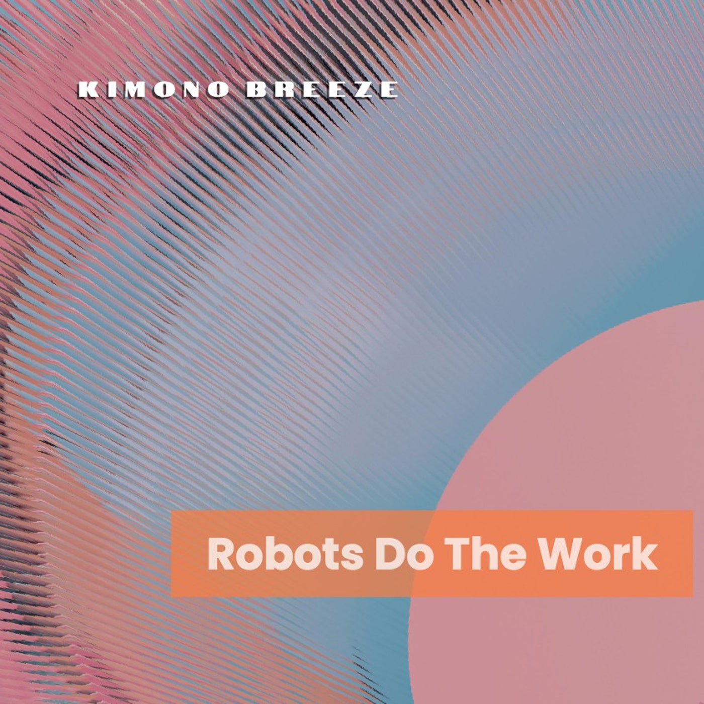 Robots Do the Work