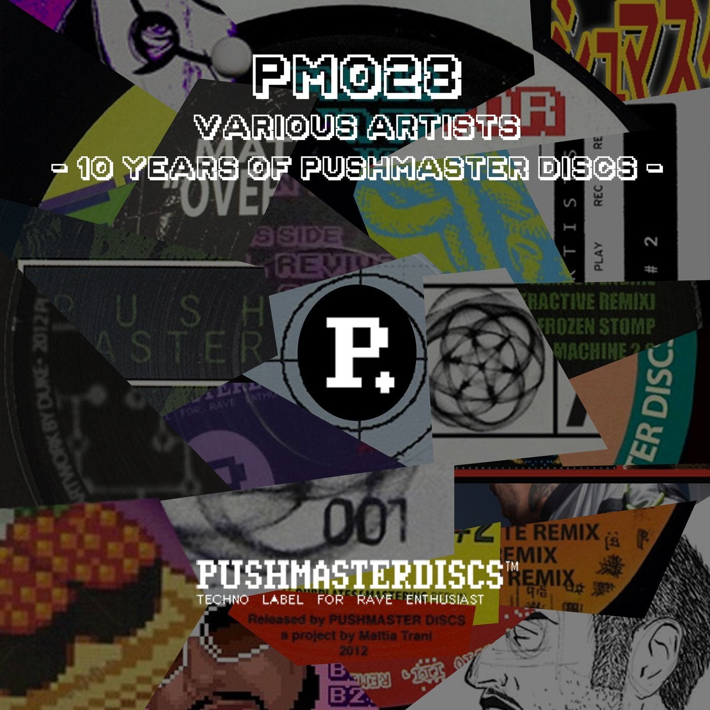 VA – 10 Years Of Pushmaster Discs PM028 VA – 10 Years Of Pushmaster Discs PM028