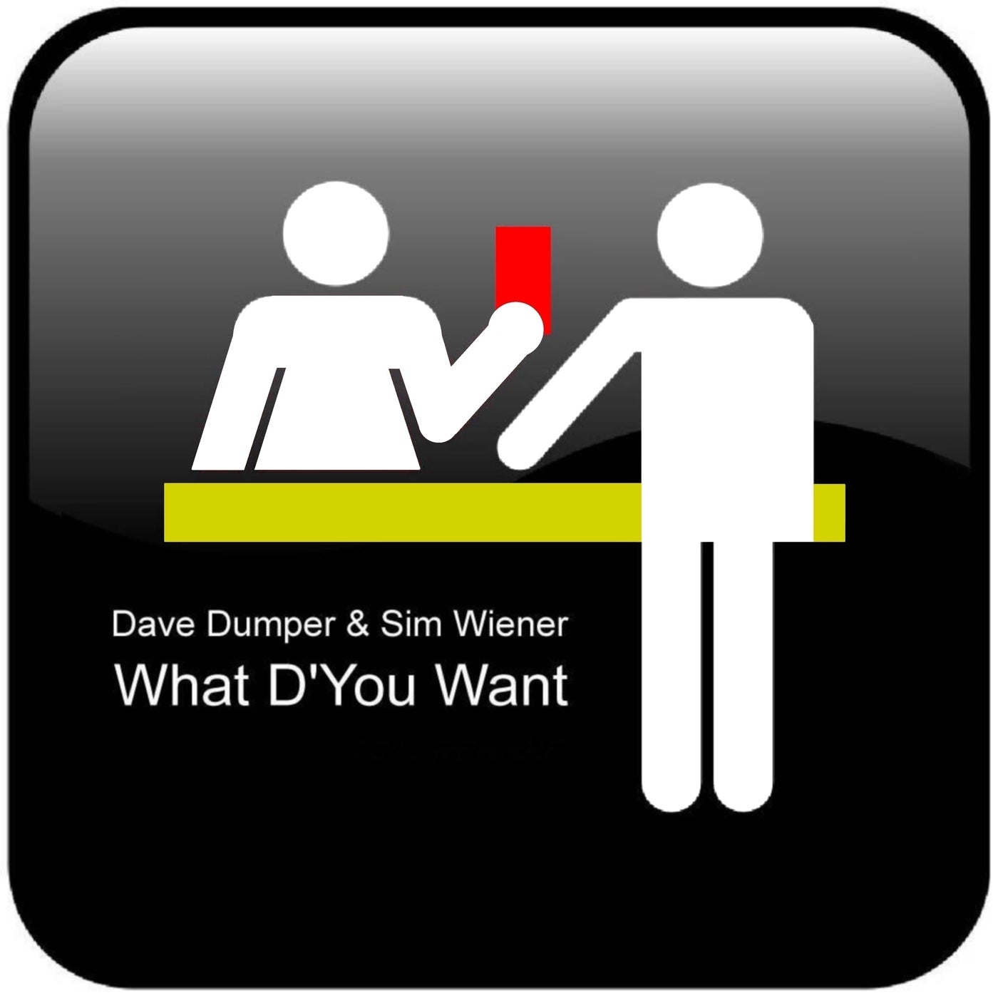 What D You Want