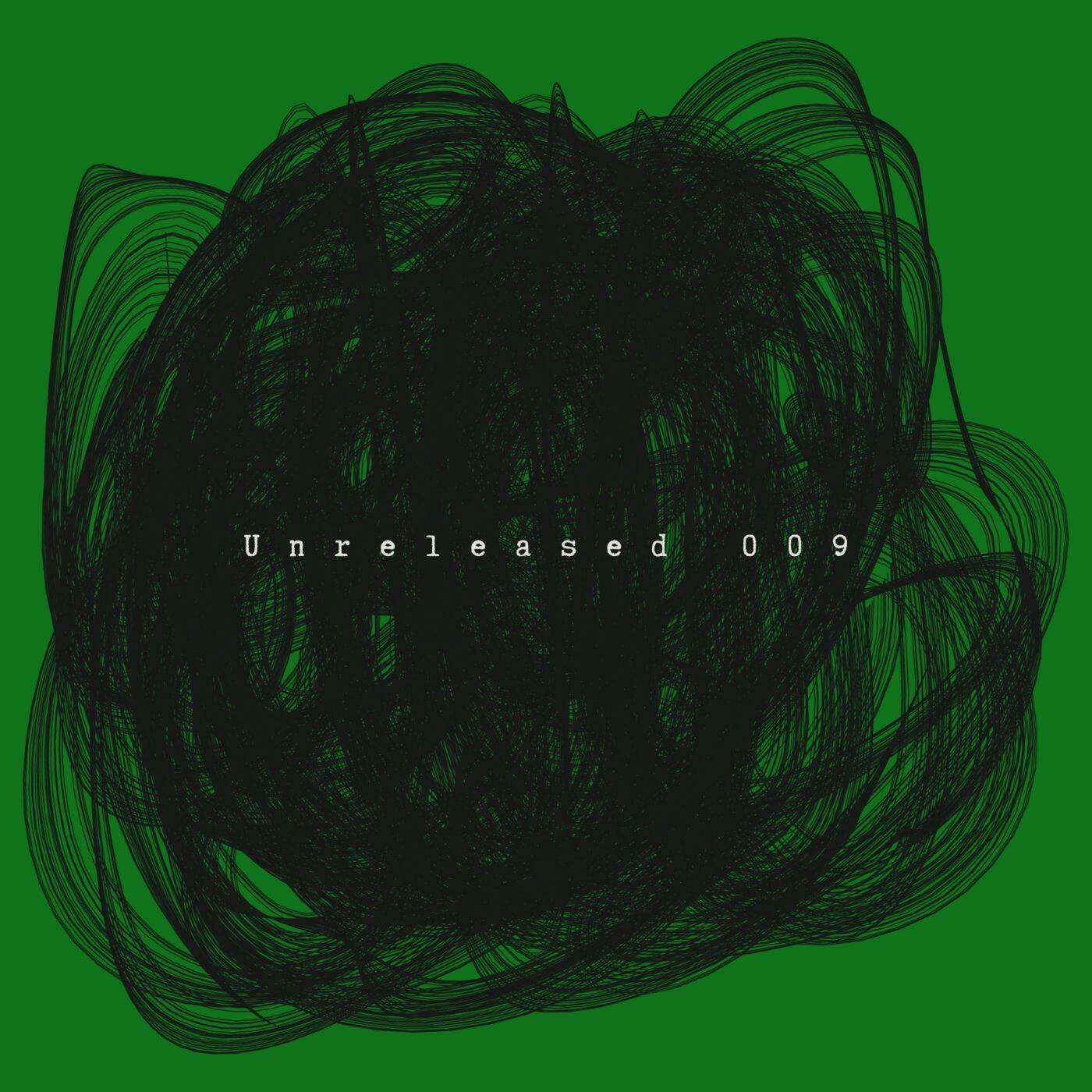 Unreleased 009