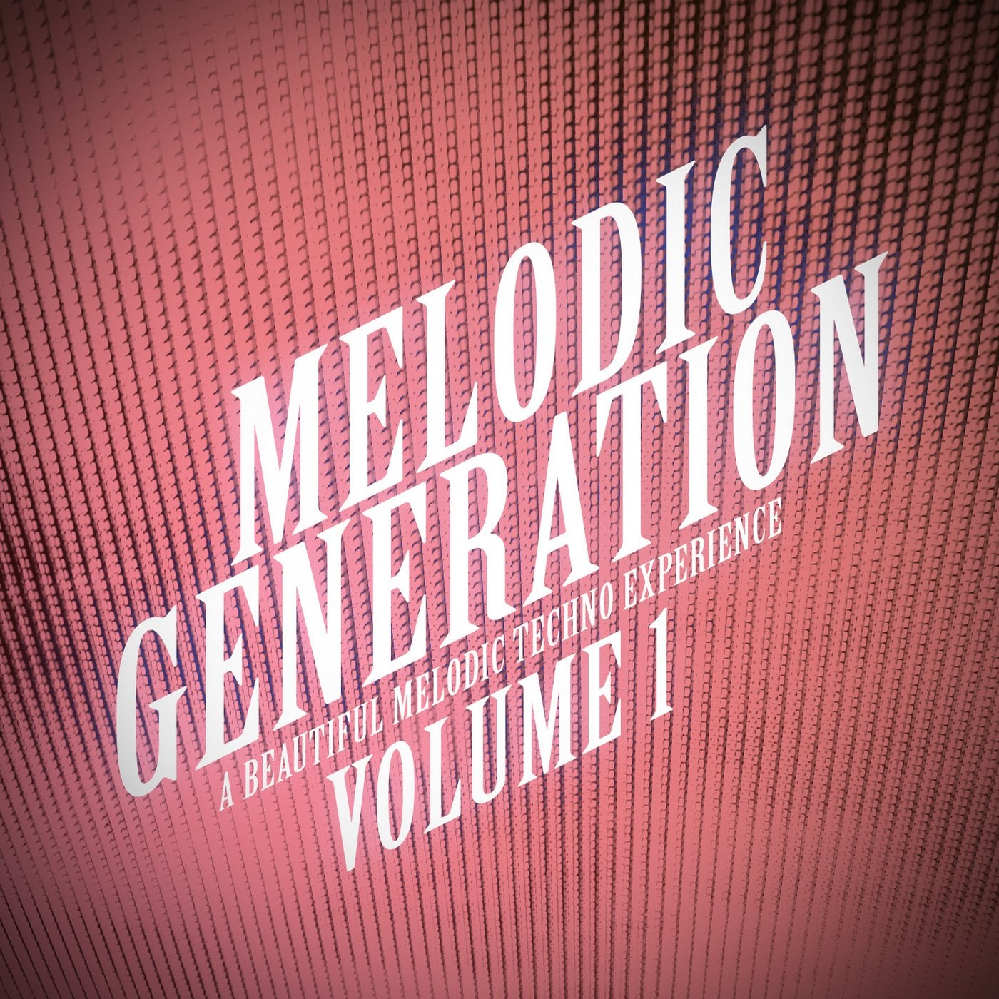 Melodic Generation - The Best in Melodic Techno, Vol. 1