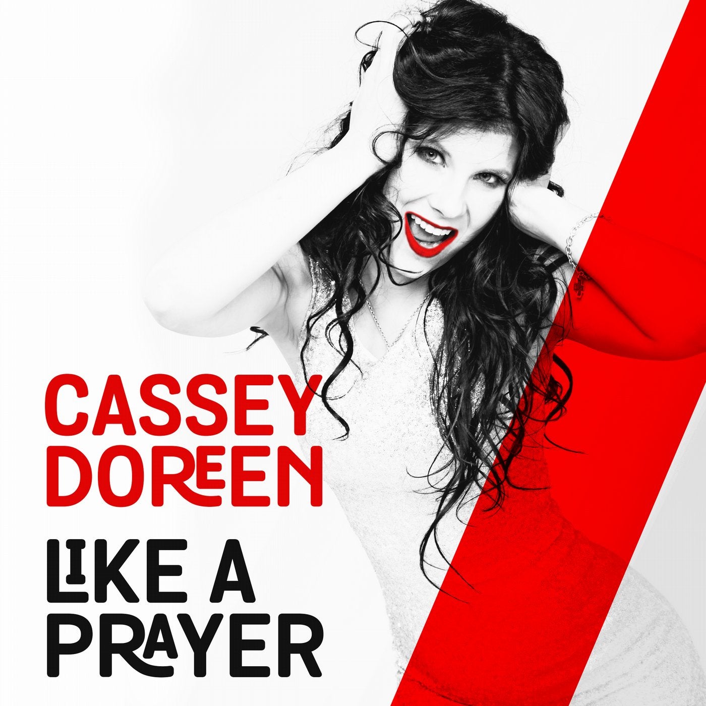 Cassey Doreen - Like A Prayer