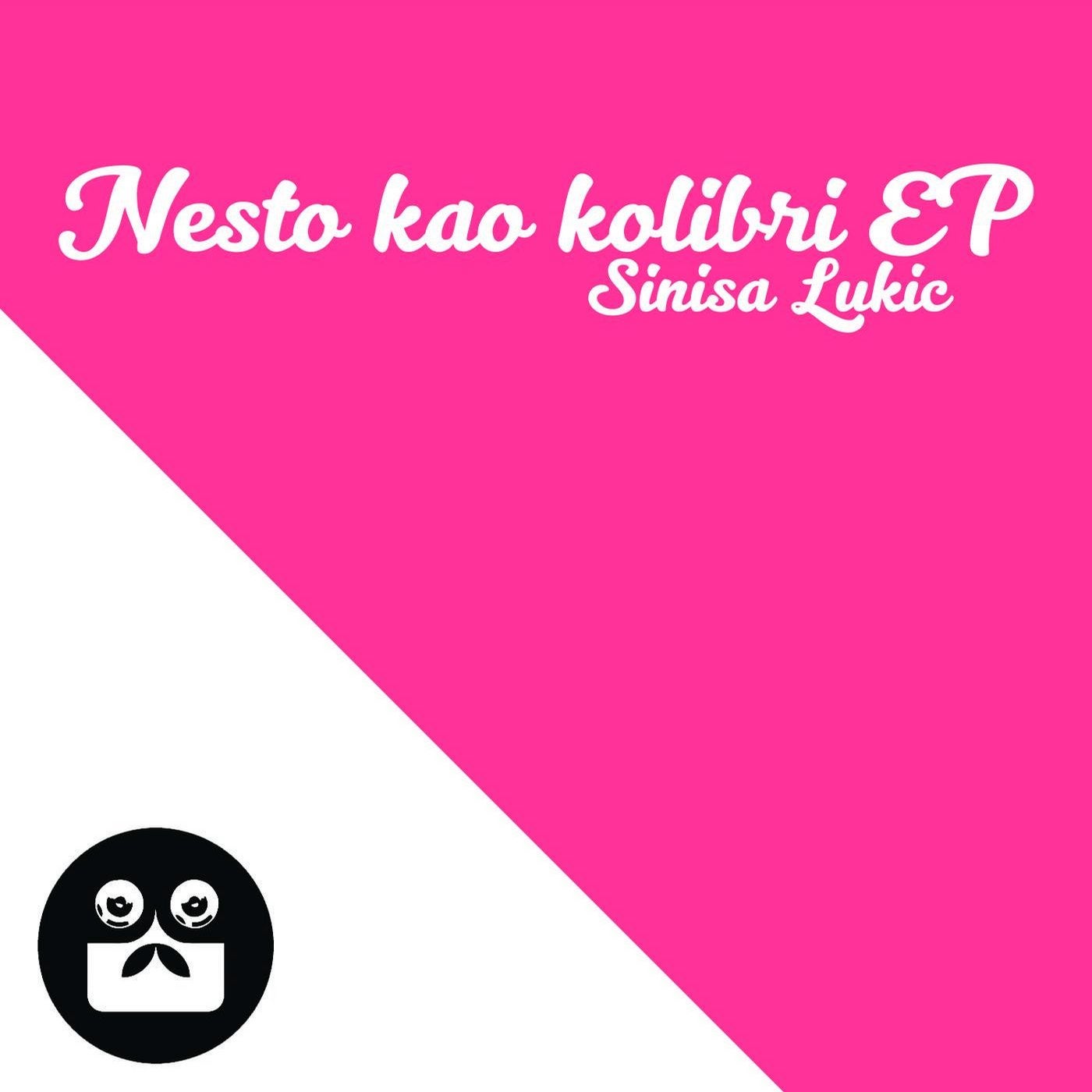 Nesto Kao Kolibri EP