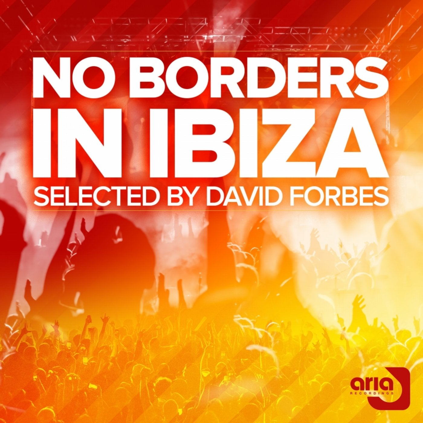 David Forbes pres. No Borders In Ibiza, Vol. 01