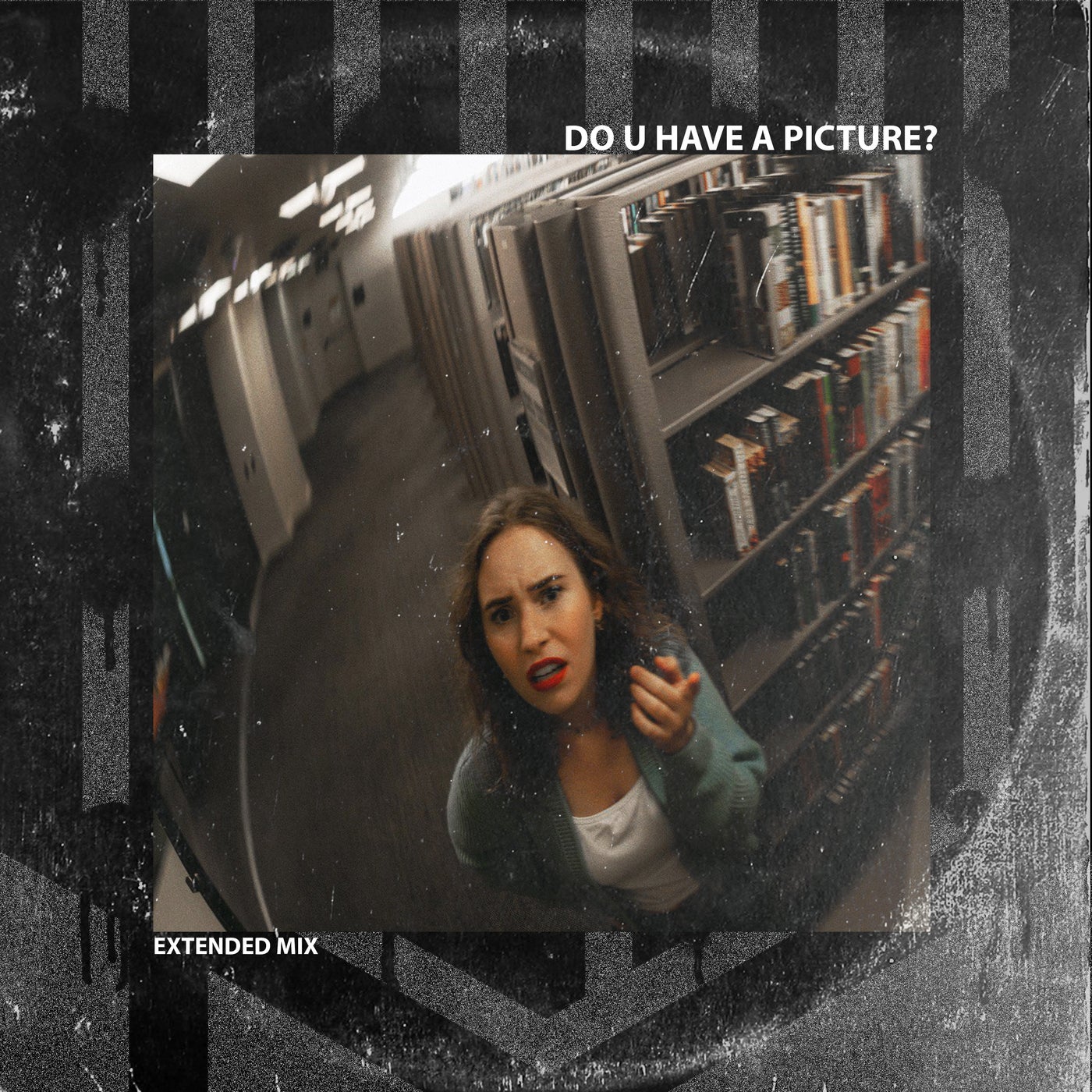 Do u have a picture? (Extended mix)