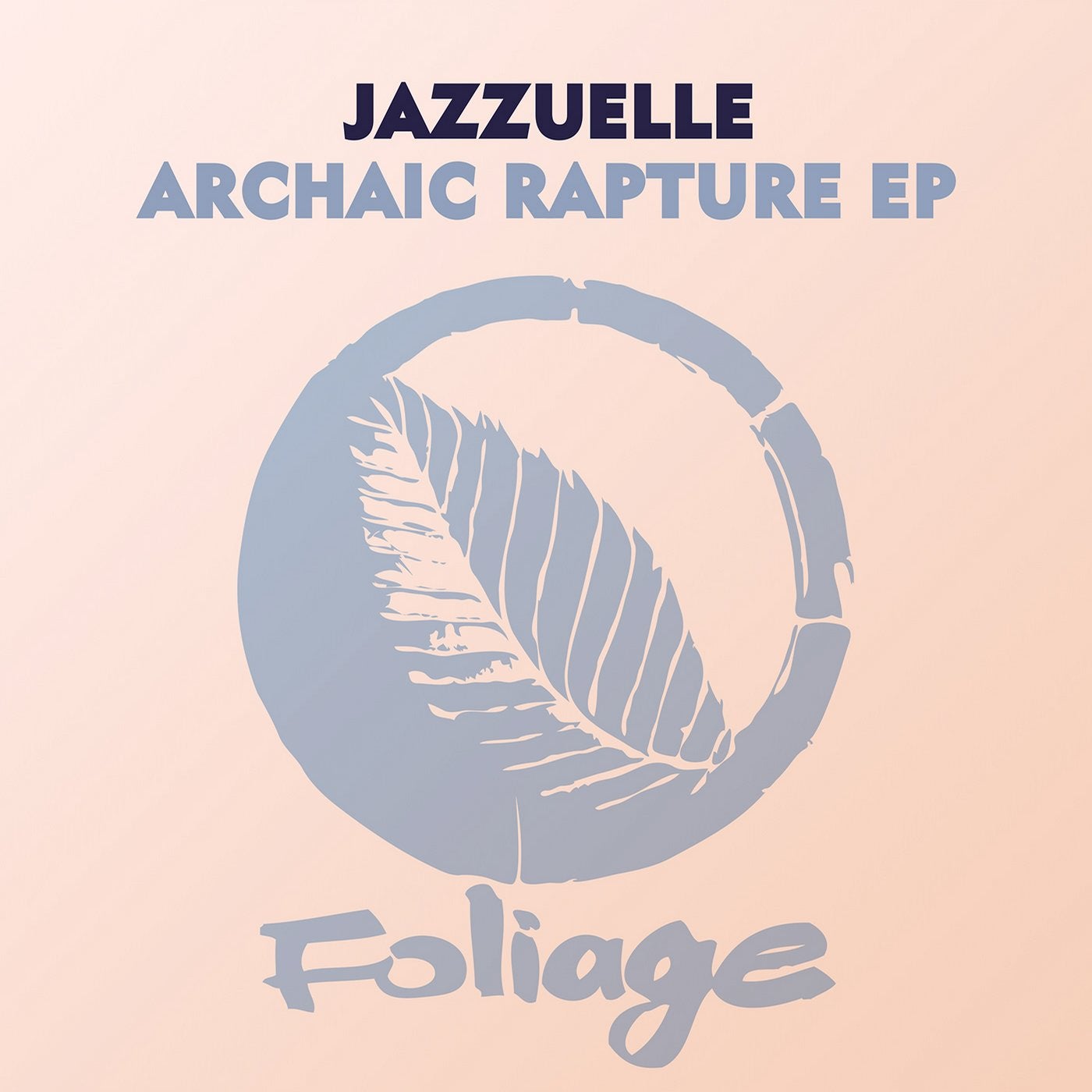 Archaic Rapture EP