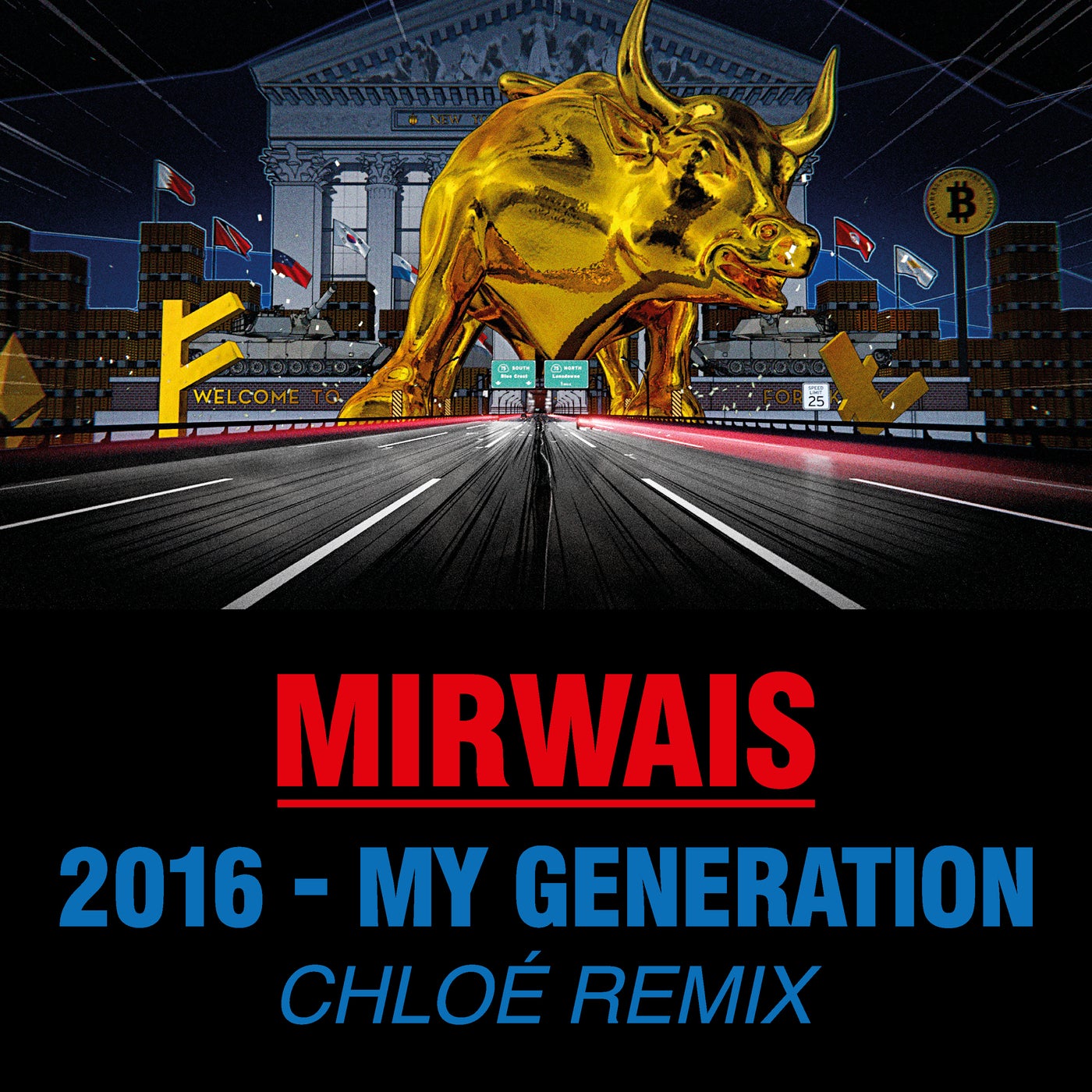 2016 - My Generation (CHLOE Remix)