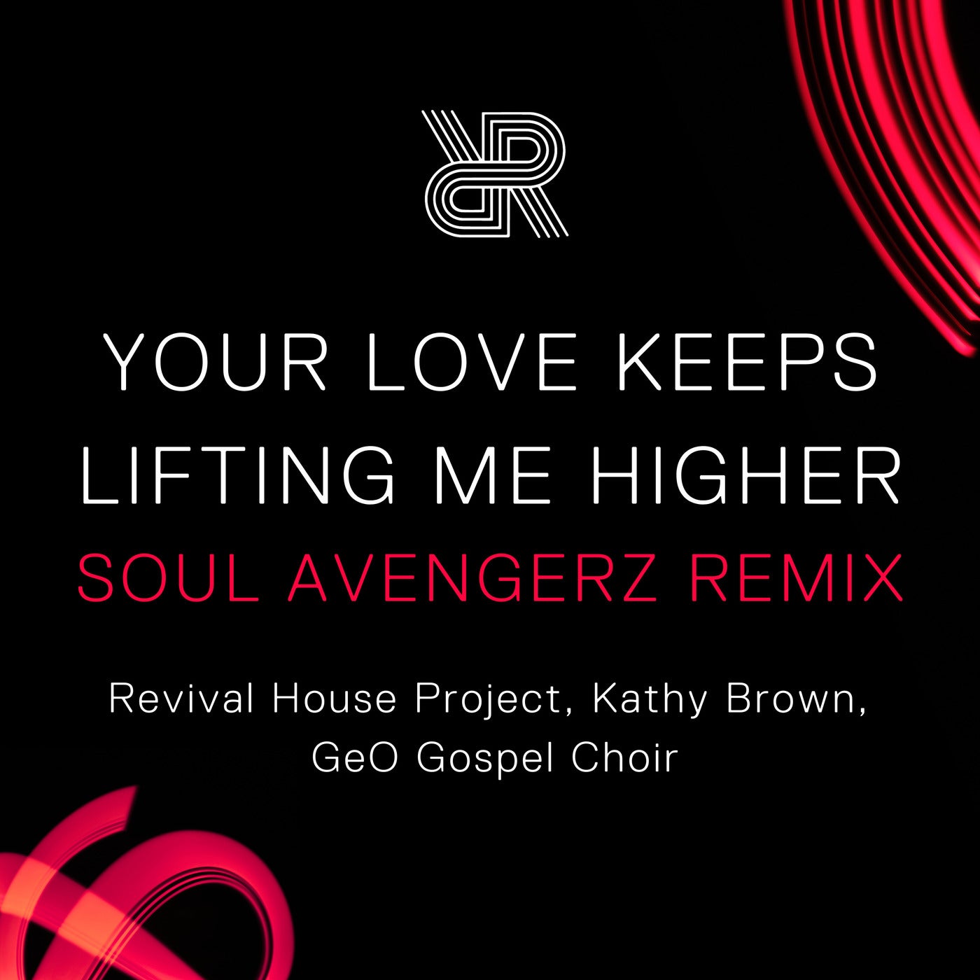 Your Love Keeps Lifting Me Higher