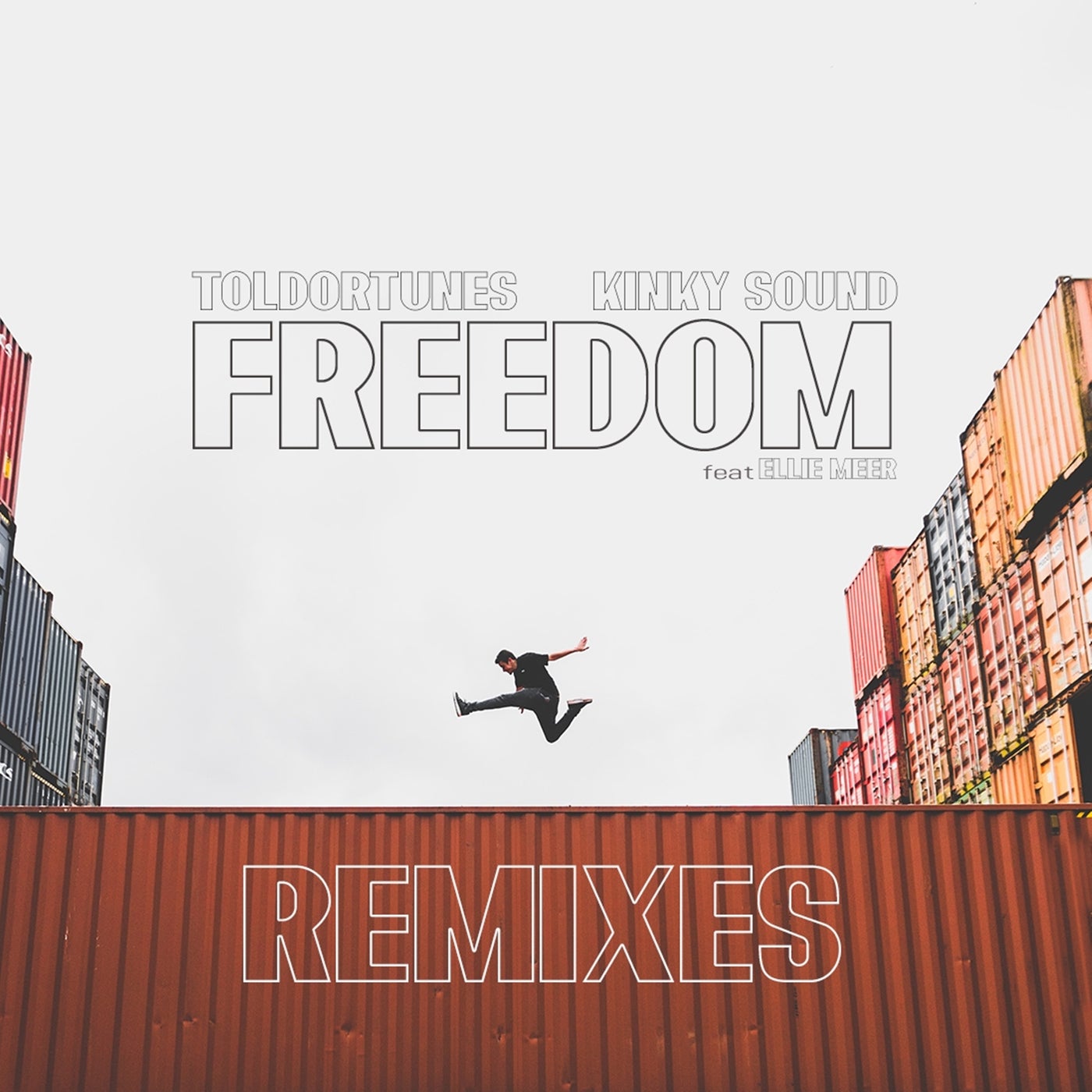 Freedom (Remixes)