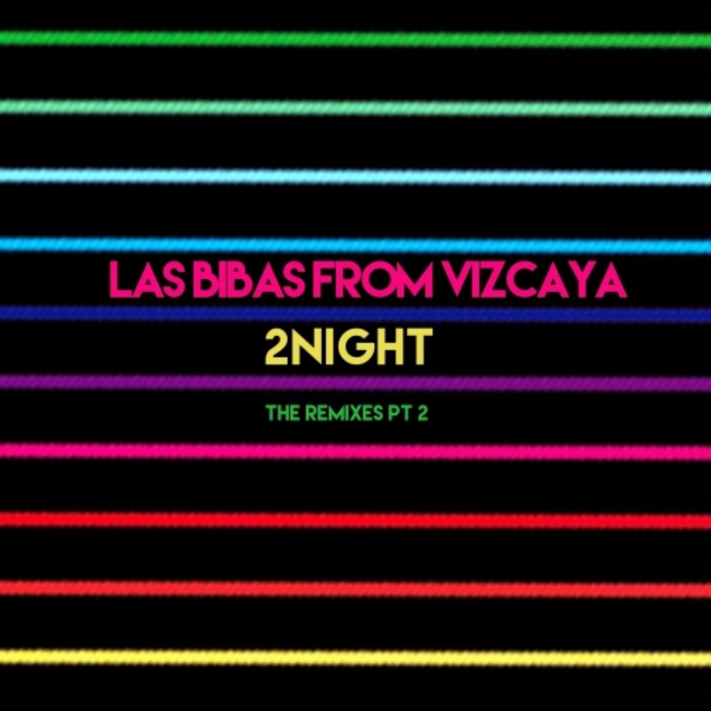 2Night - The Remixes, Pt. 2