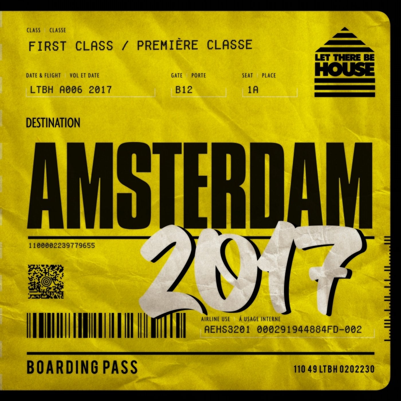 Let There Be House Destination Amsterdam 2017