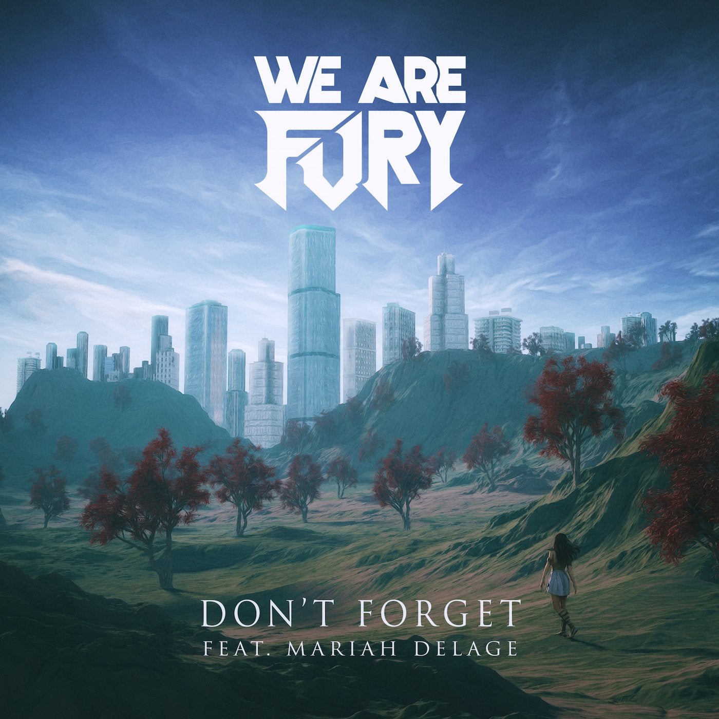 Don't Forget (feat. Mariah Delage)