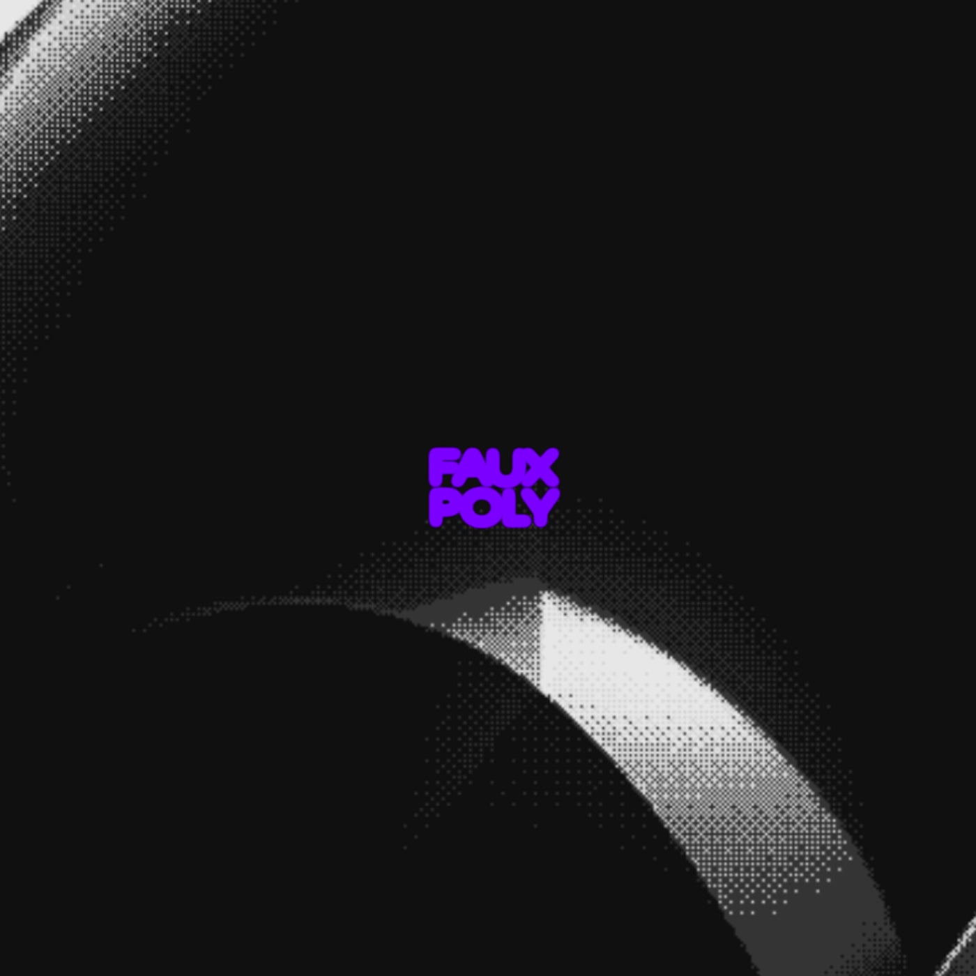 Faux Poly: Remixed 004