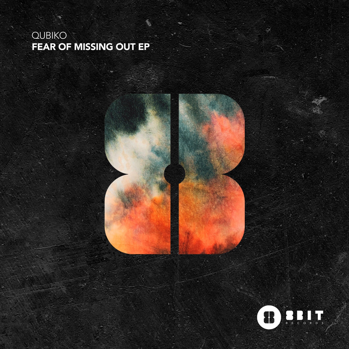 Qubiko –  Fear Of Missing Out EP [8Bit]