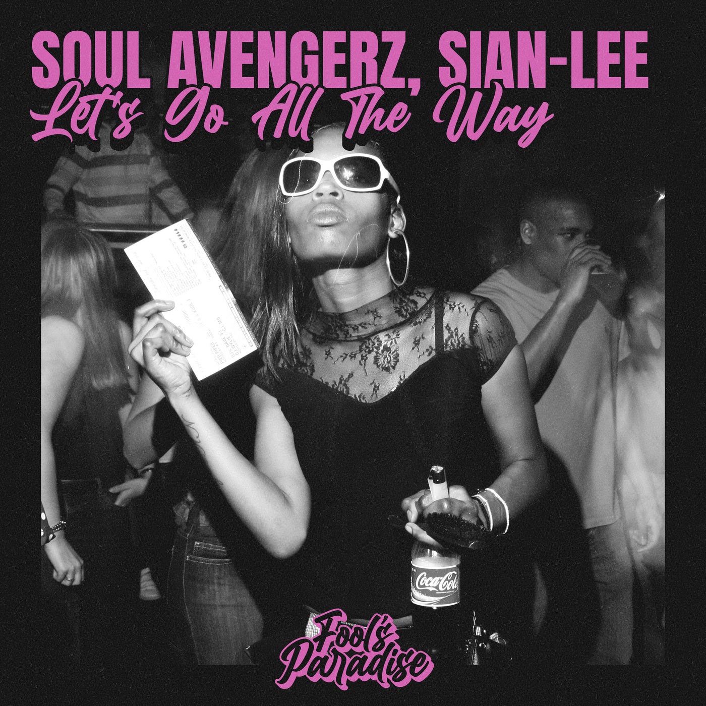 Let's Go All The Way