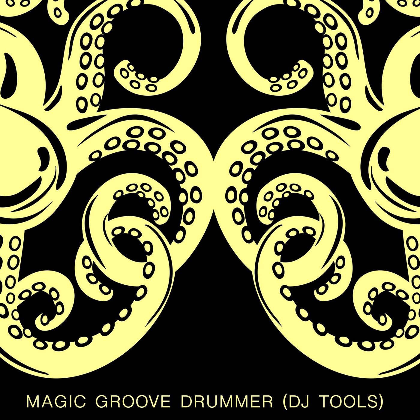 Magic Groove Drummer (DJ Tools)