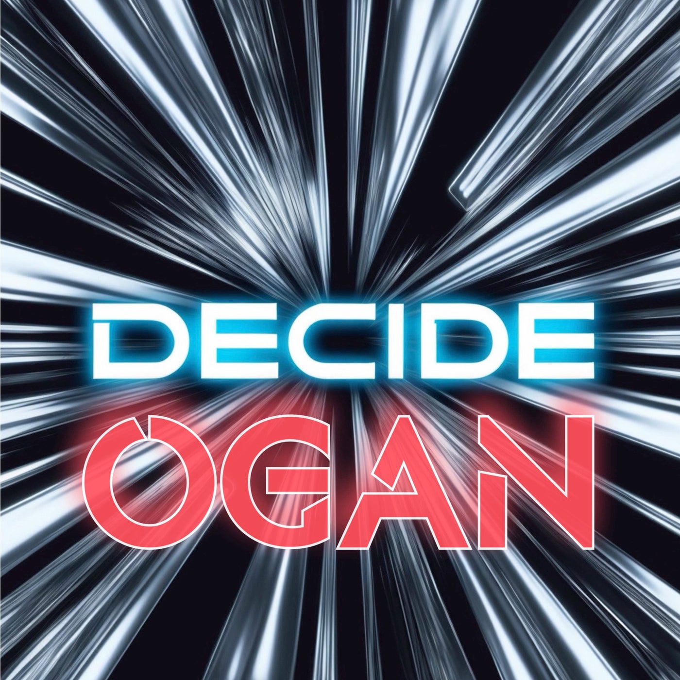 Decide