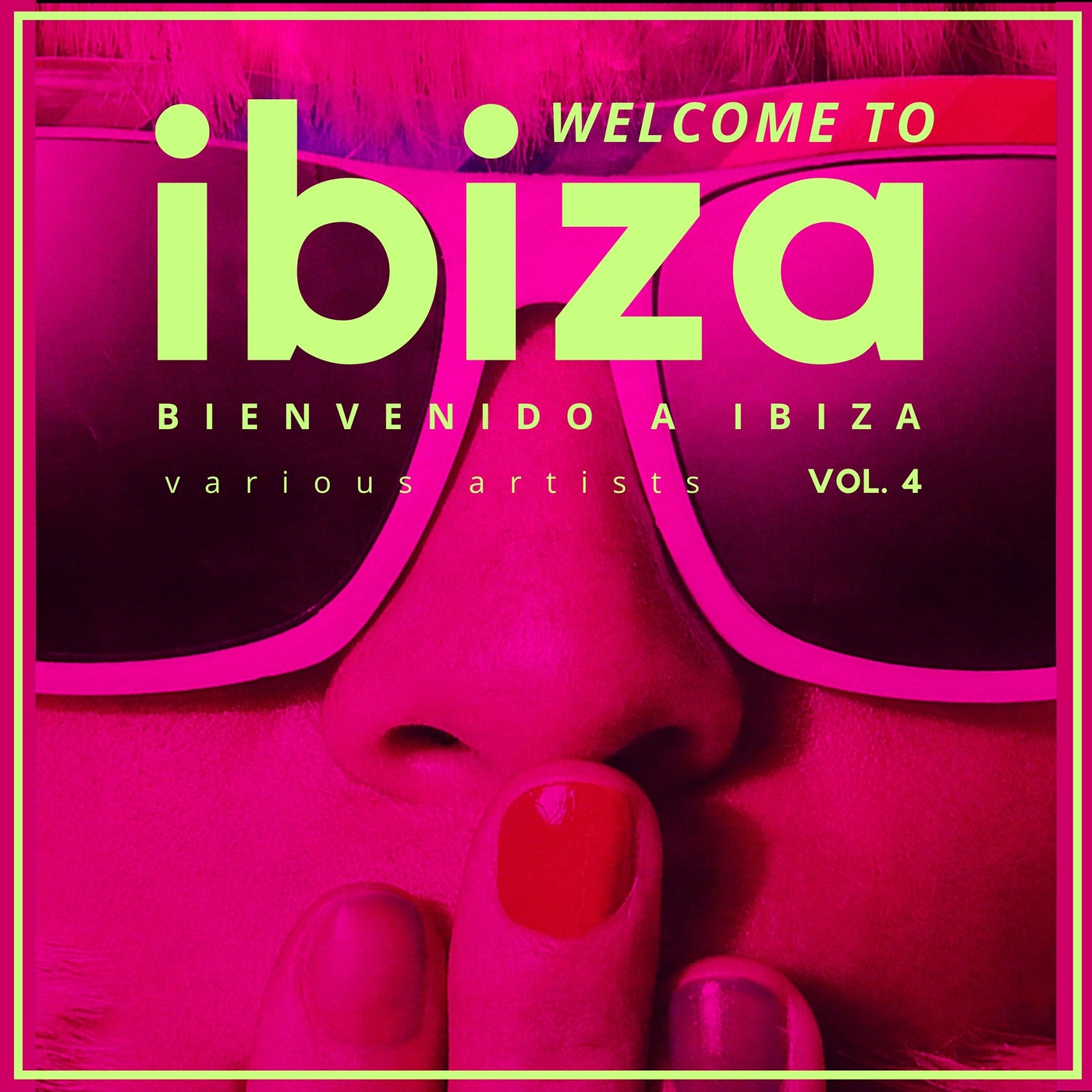Cover art for Welcome To Ibiza (Bienvenido a Ibiza), Vol. 4