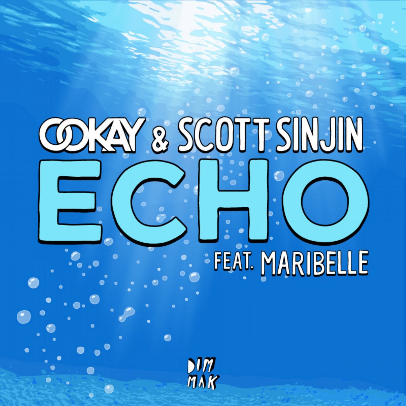 Ookay & Scott Sinjin - Echo (feat. Maribelle)
