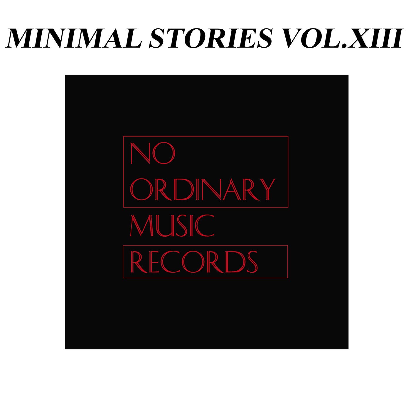 Minimal Stories Vol.XIII