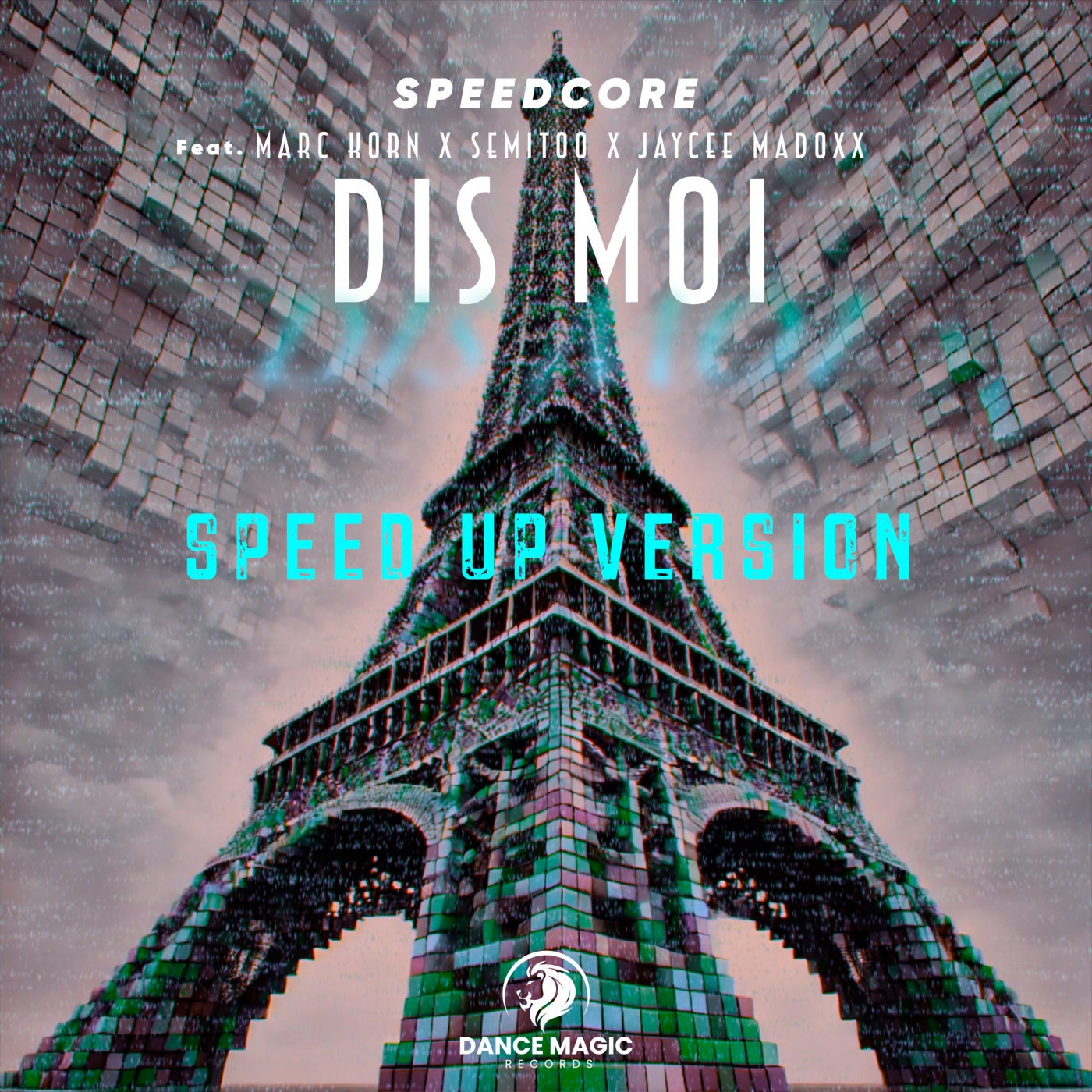 Dis Moi (Speed Up Version)