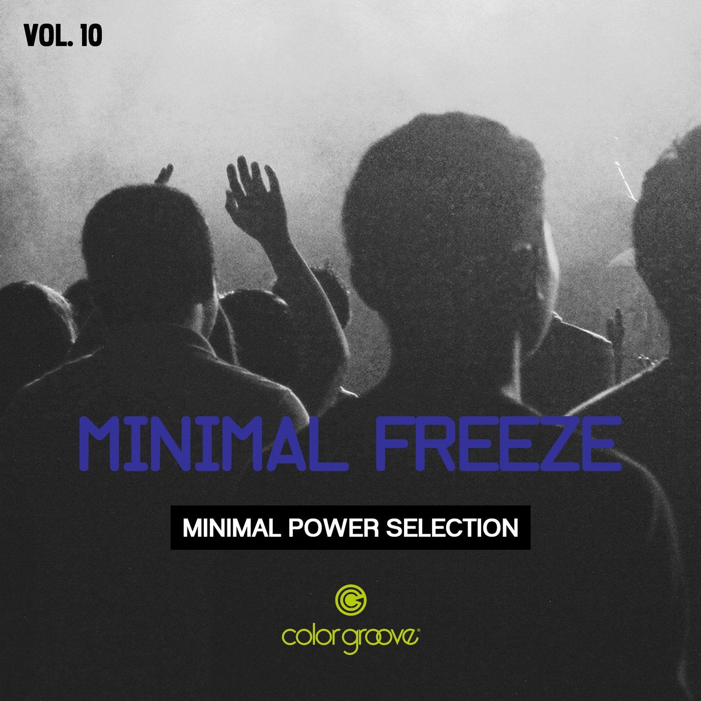 Minimal Freeze, Vol. 10 (Minimal Power Selection)
