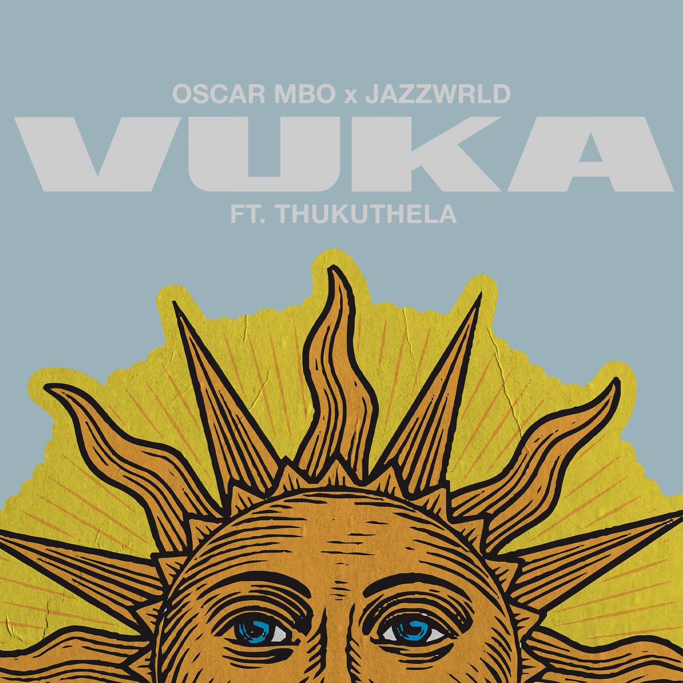 Oscar Mbo & JAZZWRLD - Vuka (feat. Thukuthela)