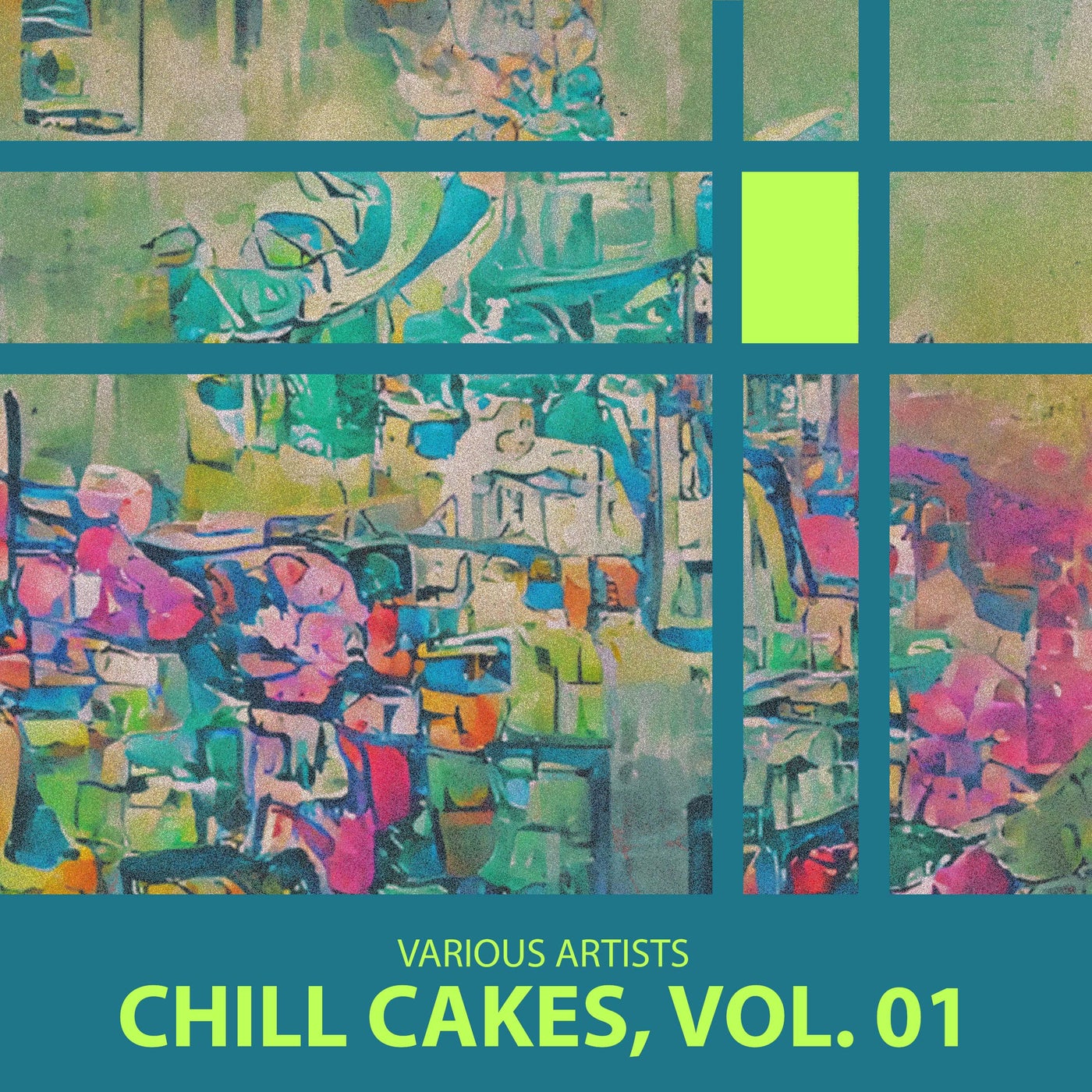 Chill Cakes, Vol. 1