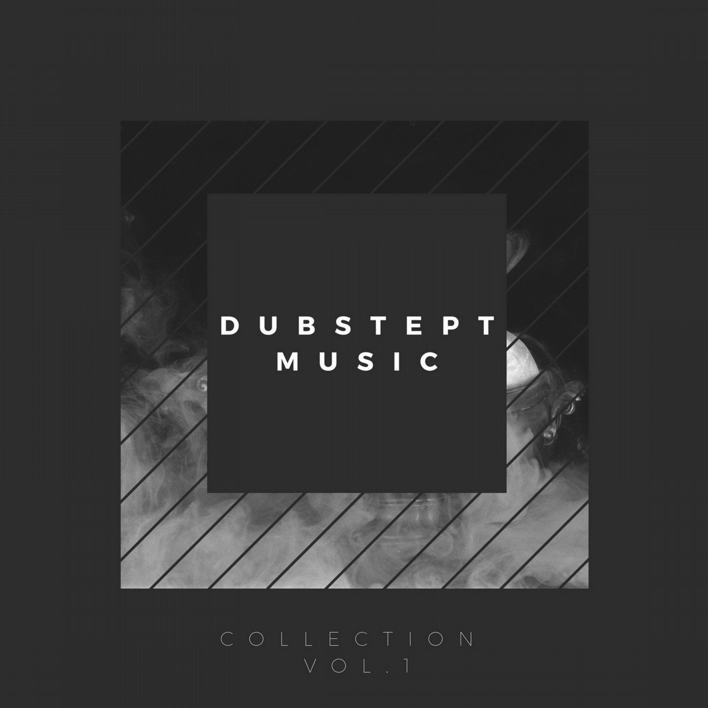 Dubstep Music, Vol. 1