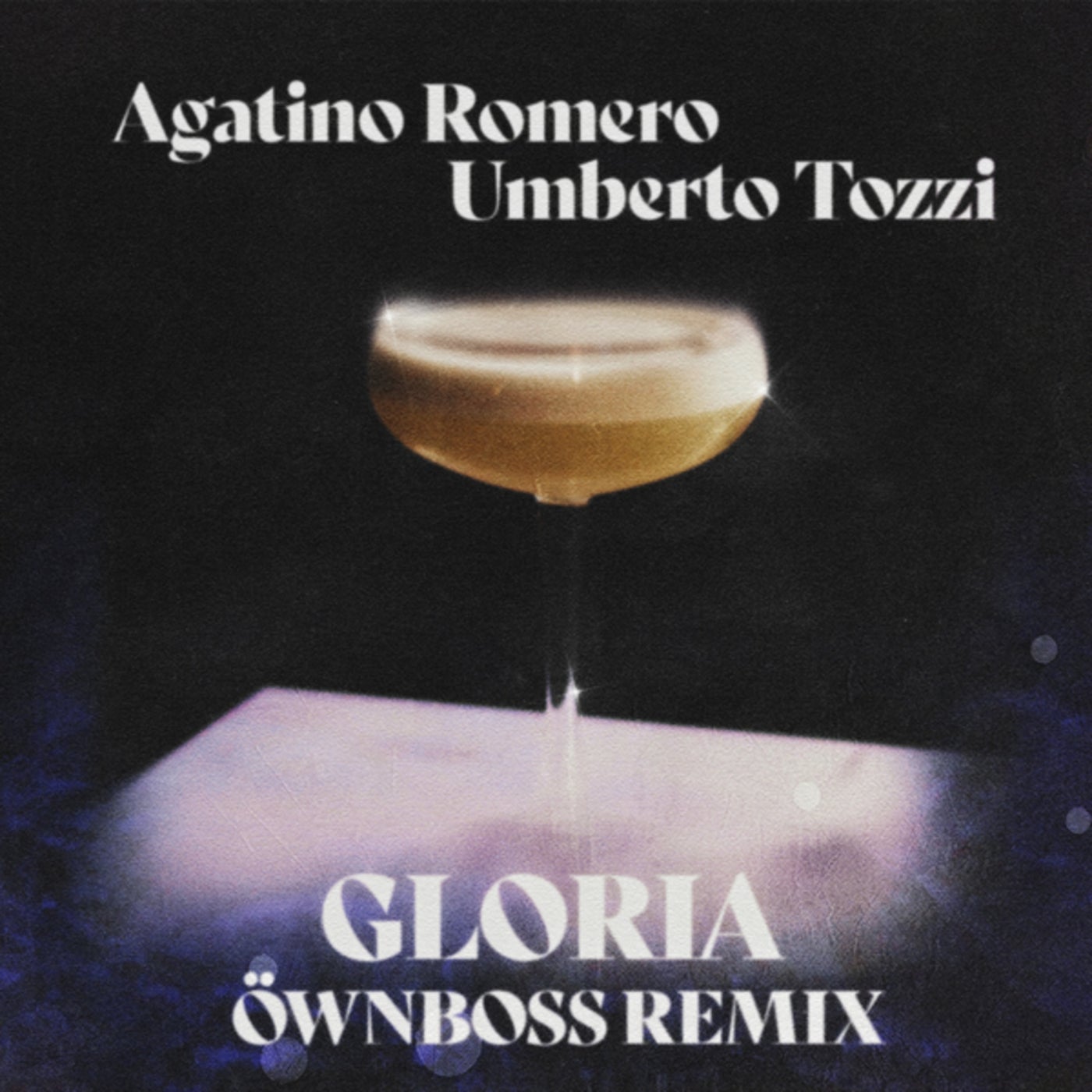 Gloria (Öwnboss Extended Remix)