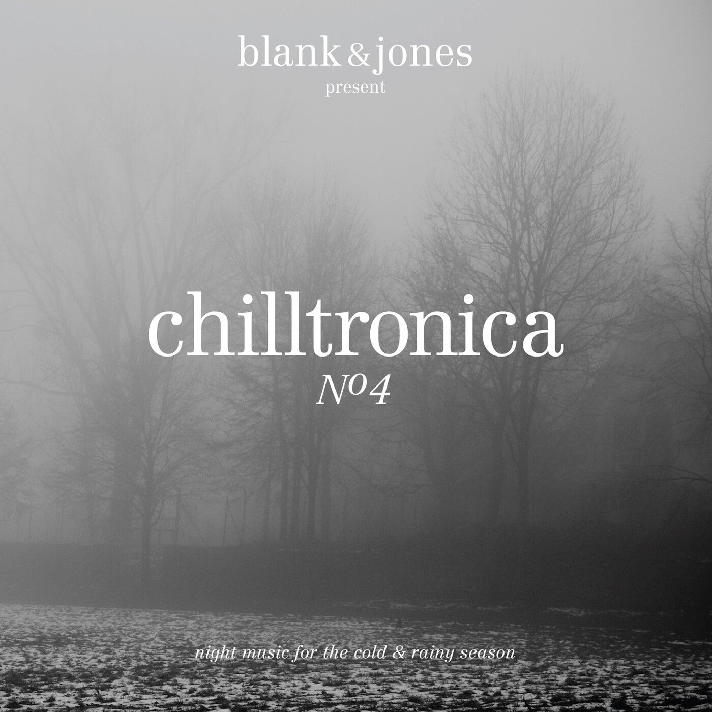 Chilltronica No. 4