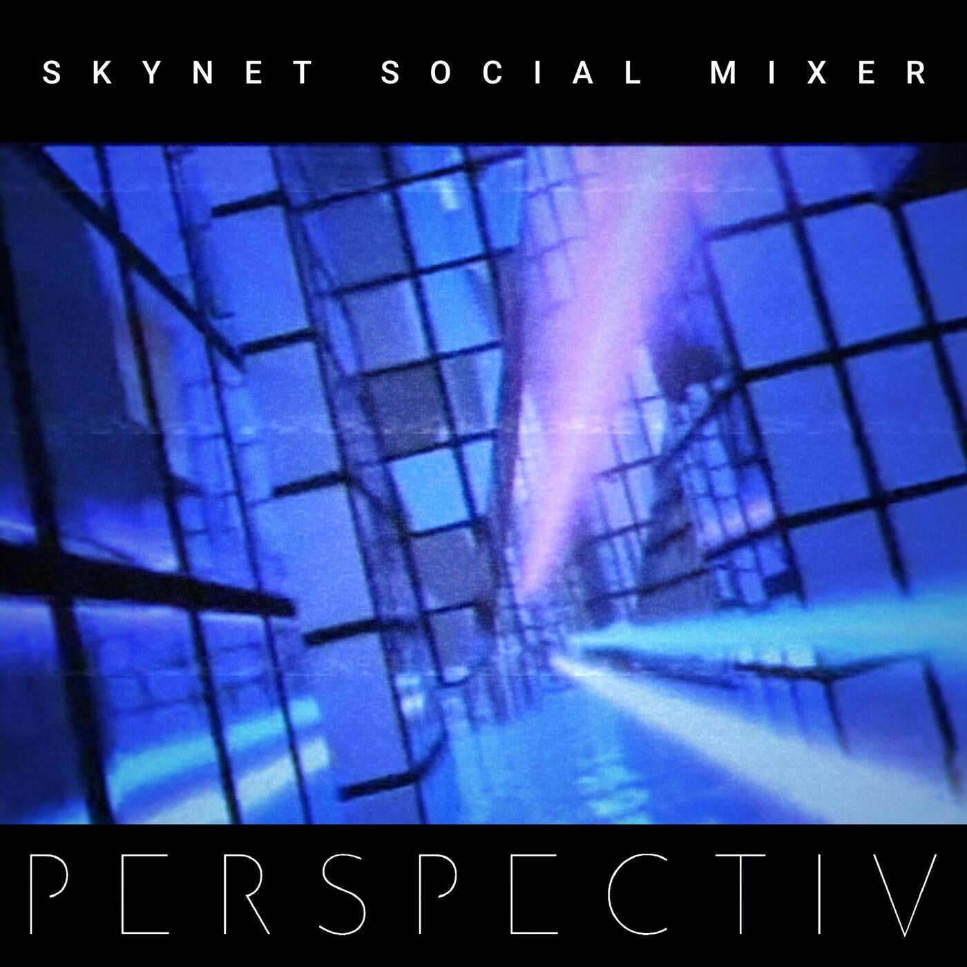 Skynet Social Mixer