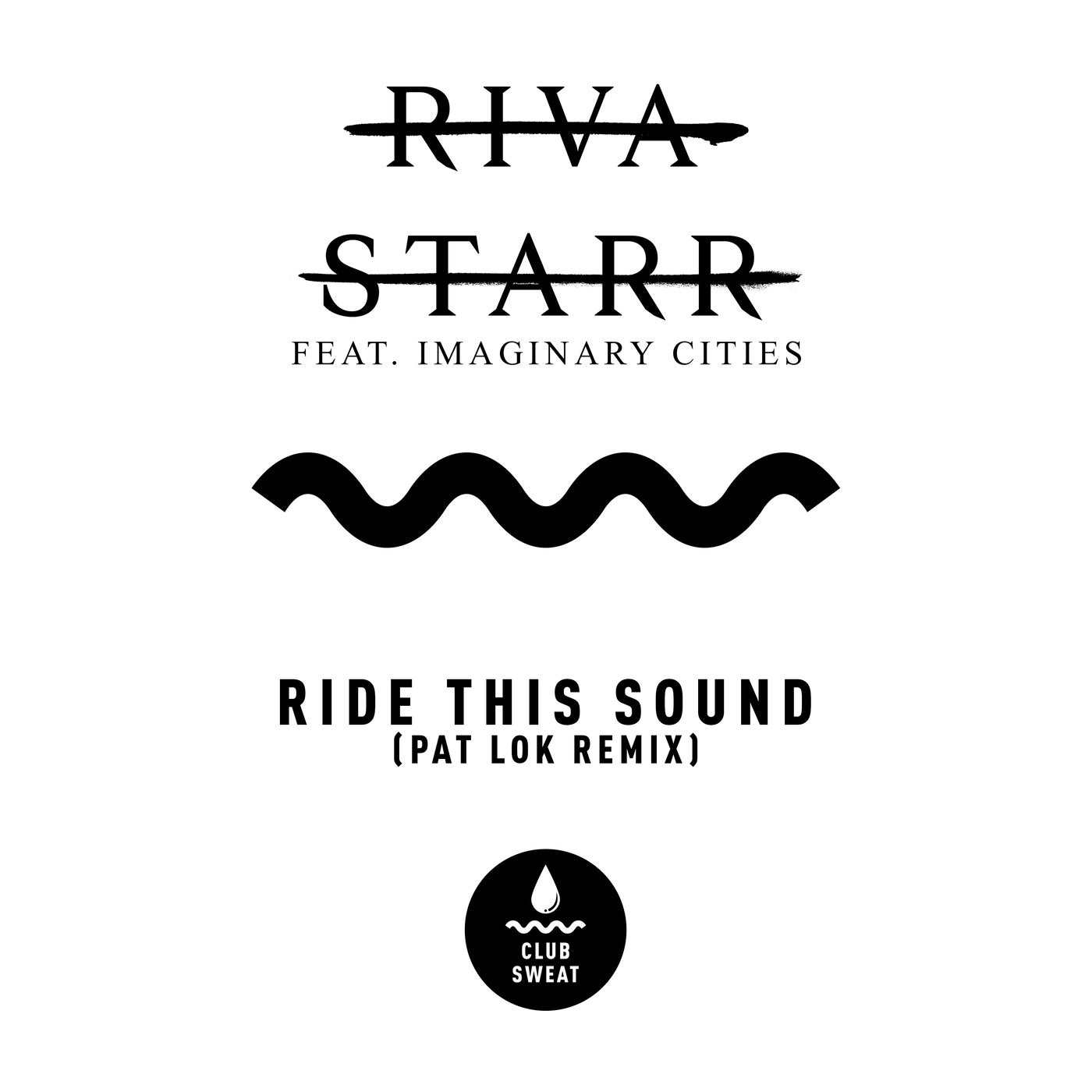 Ride This Out (feat. Imaginary Cities) [Pat Lok Extended Remix]