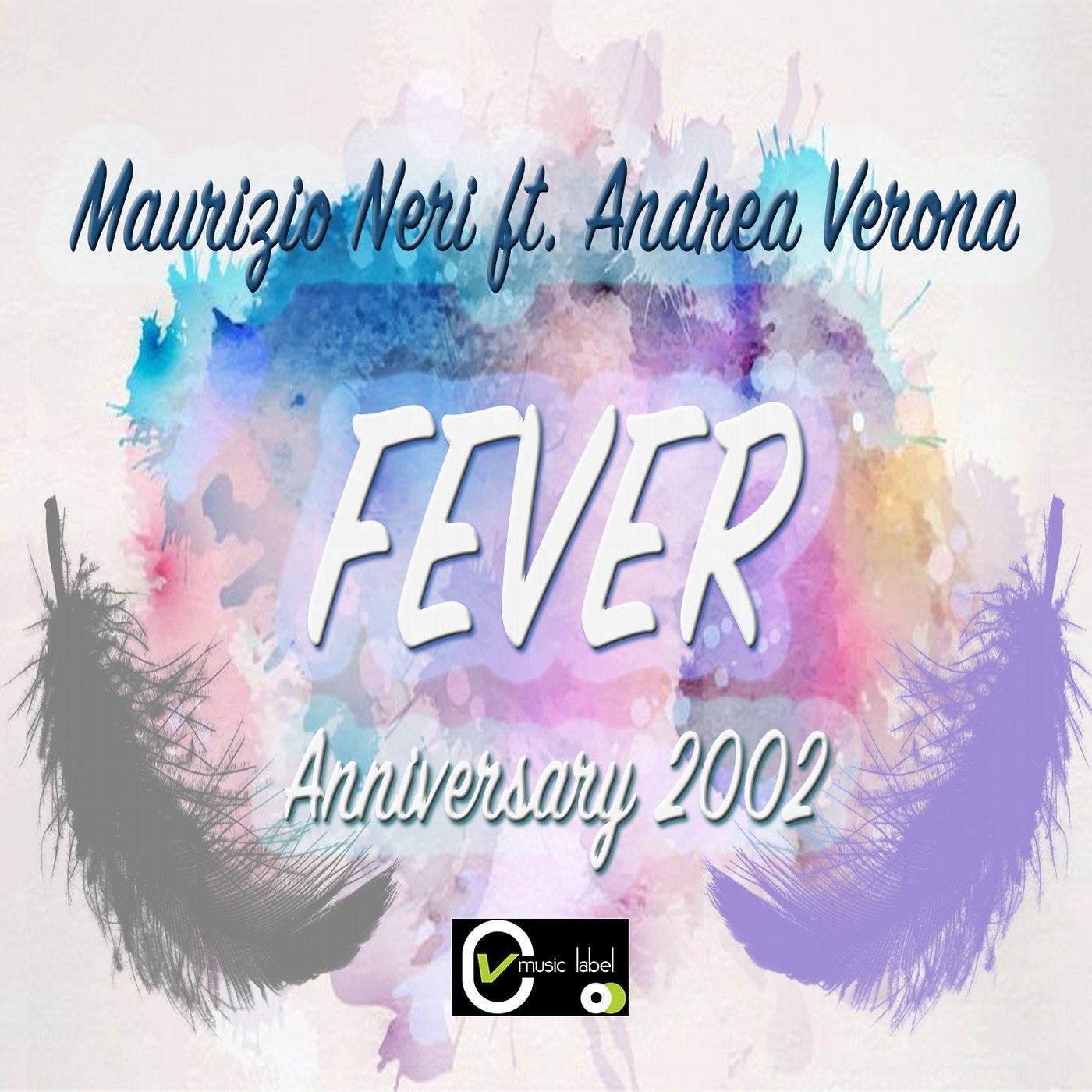 Fever (feat. Maurizio Neri) [Anniversary 2002]