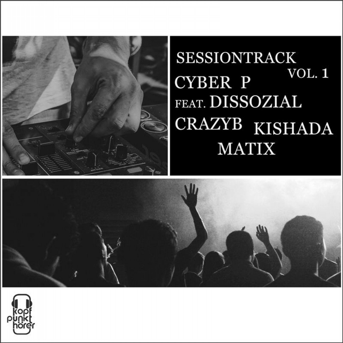 Sessiontrack (feat. Dissozial , CrazyB , Kishada & Matix)