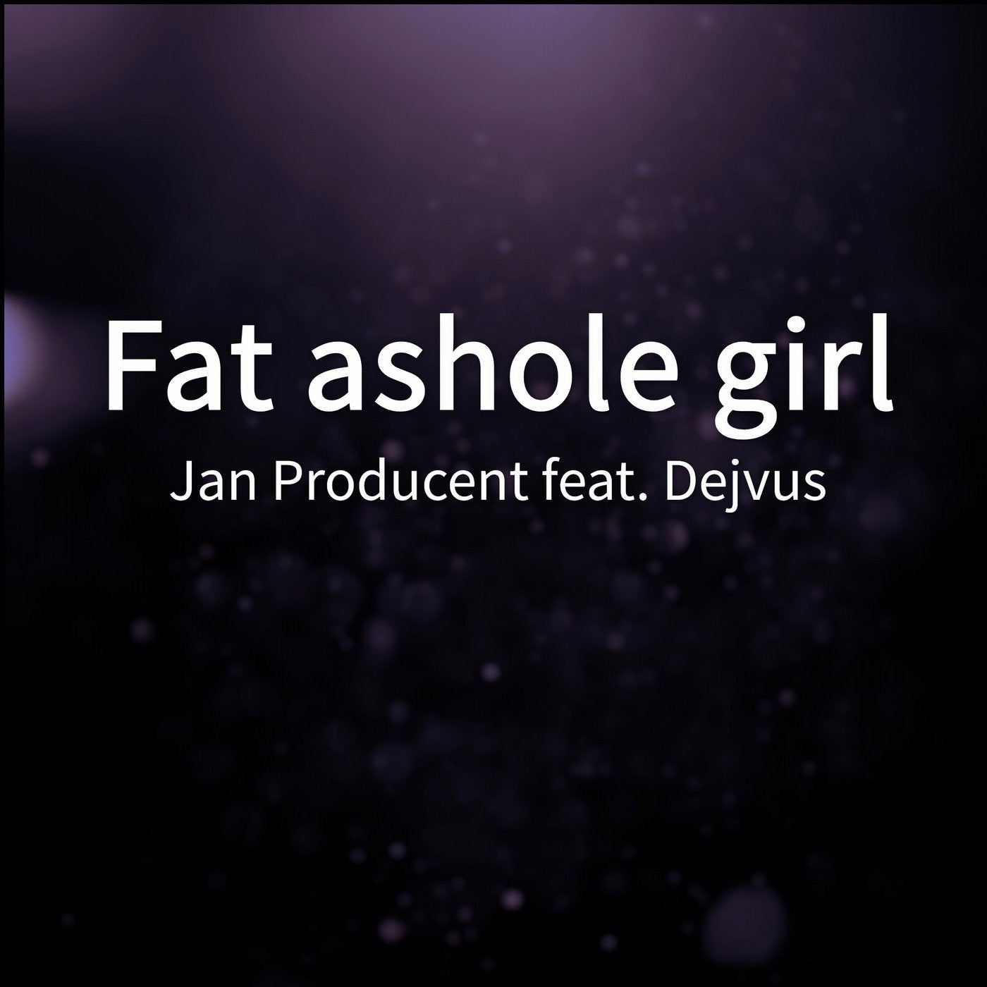Fat Ashole Girl