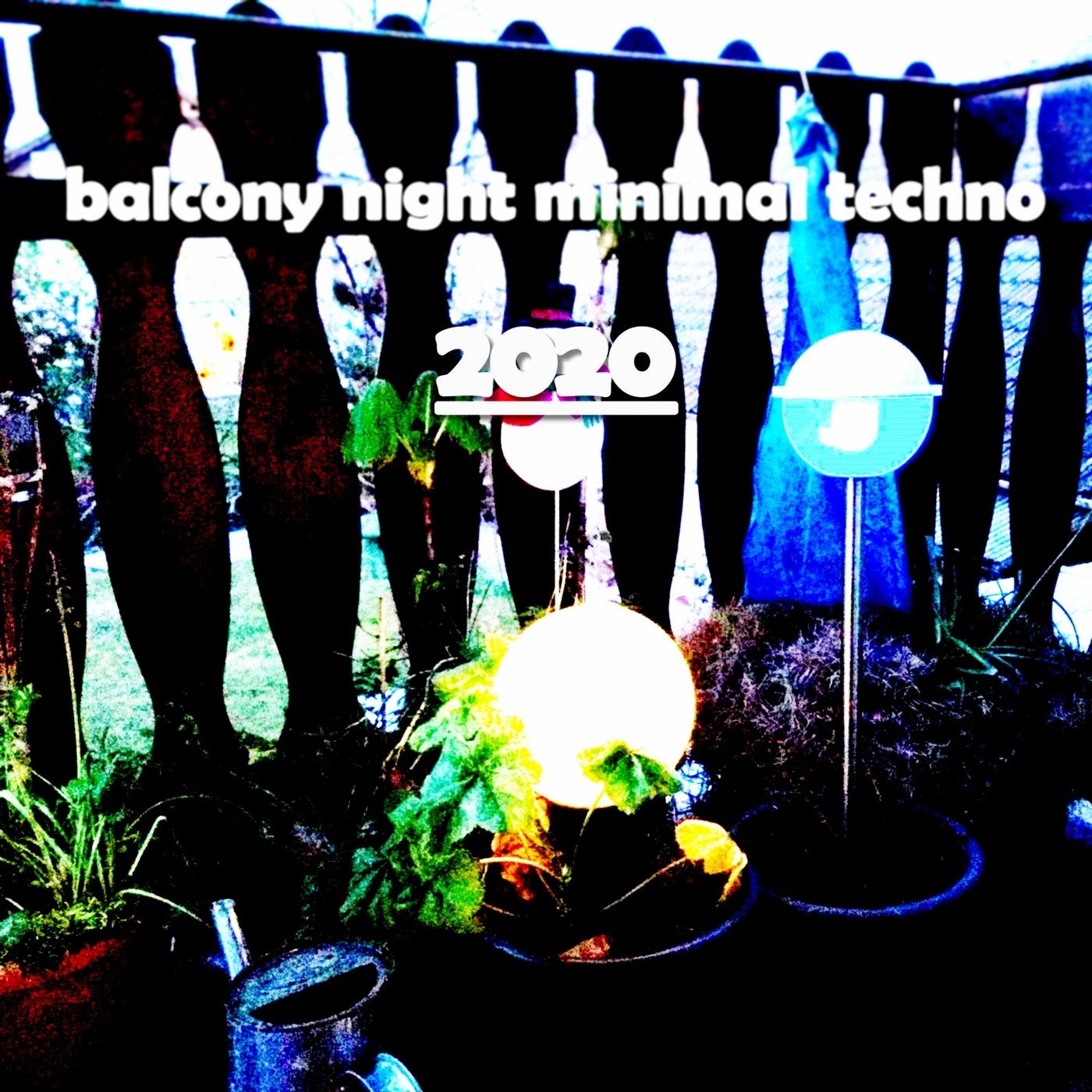 Balcony Night Minimal Techno (2020)