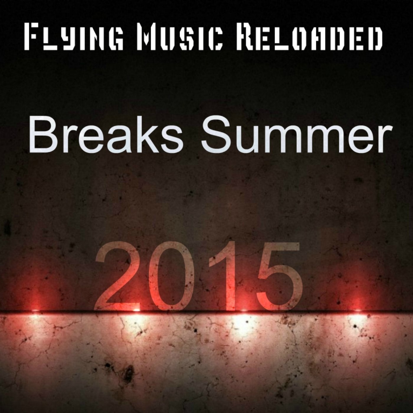 Breaks Summer 2015