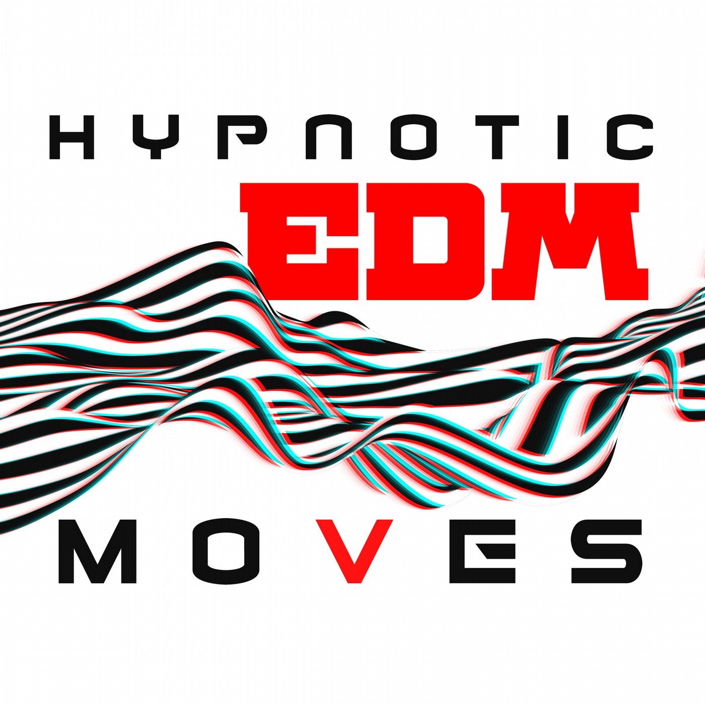 Hypnotic EDM Moves